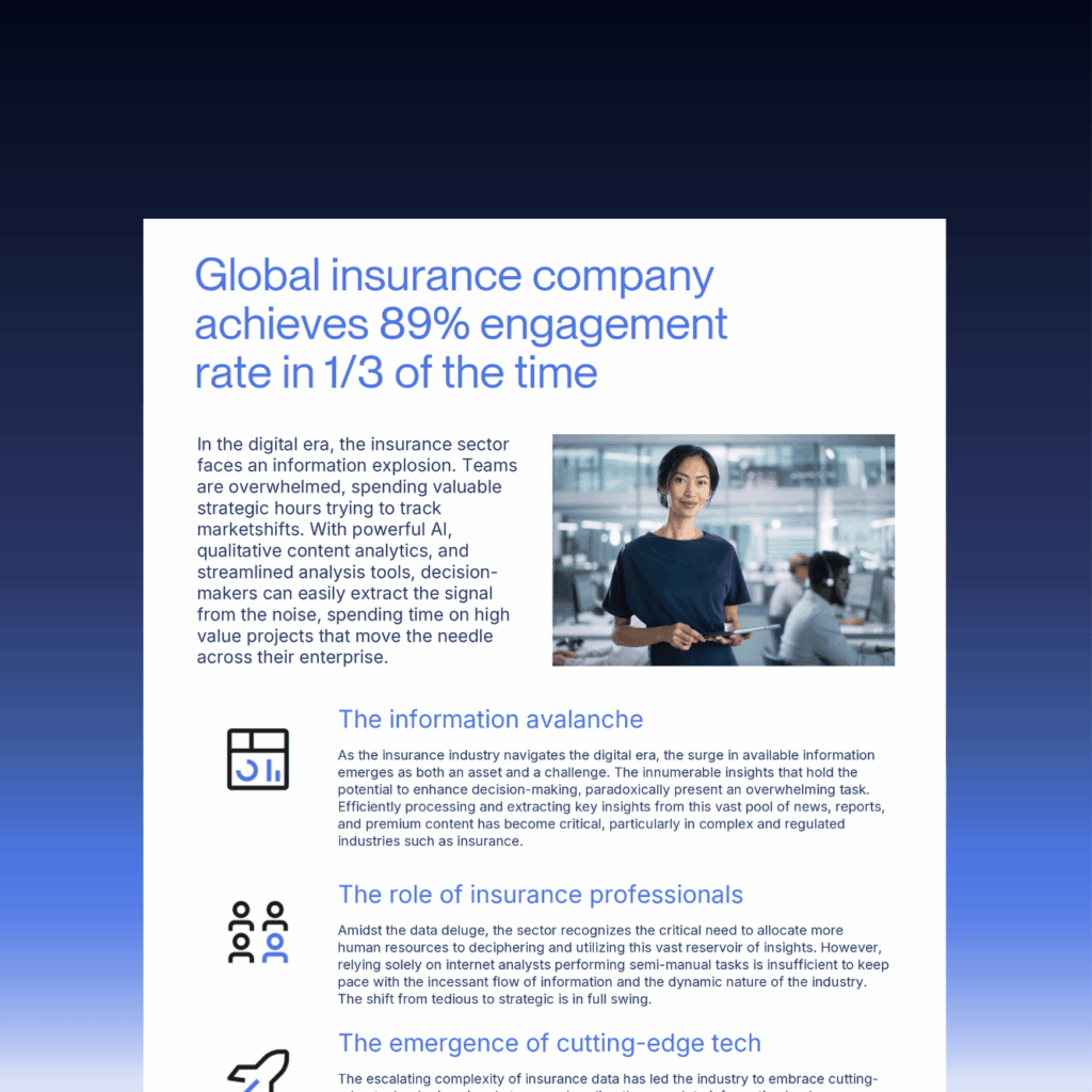 Global insurance company achieves 89% engagement rate in 1/3 of the time