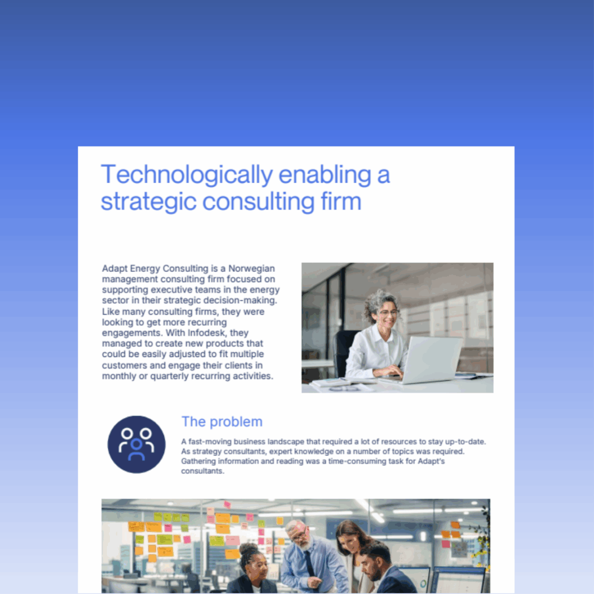 Technologically enabling a strategic consulting firm